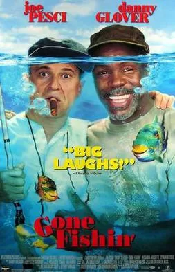 Gone Fishin'