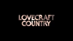 Lovecraft Country